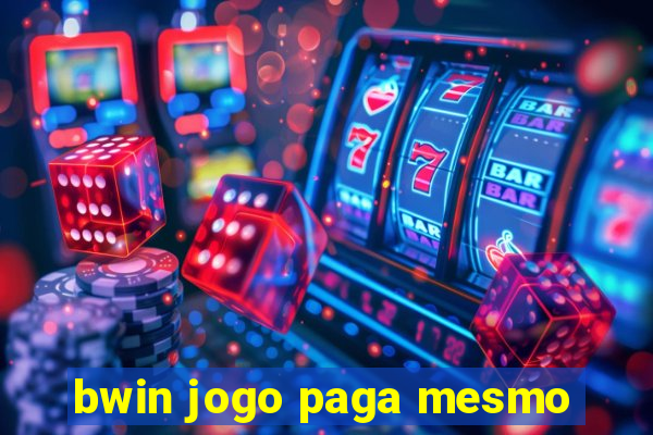 bwin jogo paga mesmo